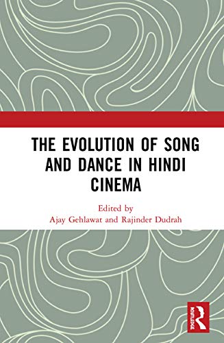 Stock image for The Evolution of Song and Dance in Hindi Cinema for sale by Chiron Media