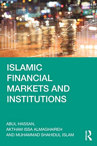 Stock image for Islamic Financial Markets and Institutions for sale by GF Books, Inc.