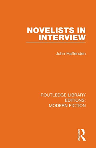 Imagen de archivo de Novelists in Interview (Routledge Library Editions: Modern Fiction) a la venta por Lucky's Textbooks