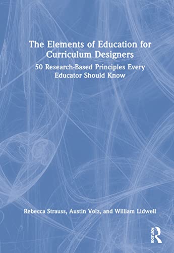 Imagen de archivo de The Elements of Education for Curriculum Designers a la venta por Blackwell's