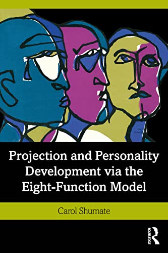 Beispielbild fr Projection and Personality Development via the Eight-Function Model zum Verkauf von Blackwell's
