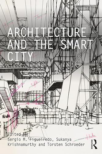 Beispielbild fr Architecture and the Smart City (Critiques) zum Verkauf von AwesomeBooks