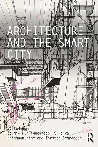 9780367342074: Architecture and the Smart City (Critiques)