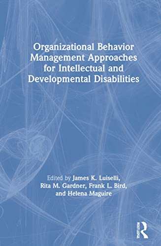 Imagen de archivo de Organizational Behavior Management Approaches for Intellectual and Developmental Disabilities a la venta por Chiron Media