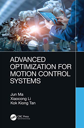 Beispielbild fr Advanced Optimization for Motion Control Systems zum Verkauf von Monster Bookshop