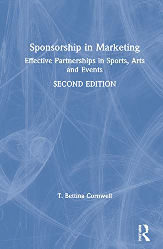 9780367343439: Sponsorship in Marketing: Effective Partnerships in Sports, Arts and Events