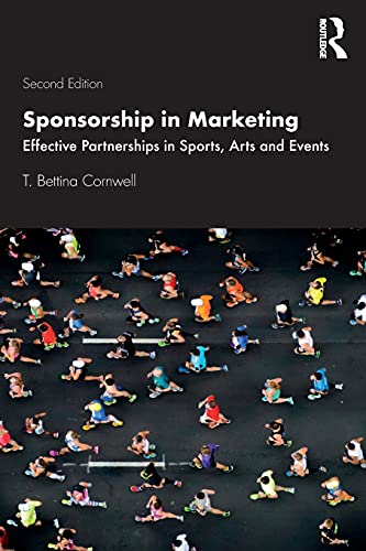 9780367343446: Sponsorship in Marketing: Effective Partnerships in Sports, Arts and Events