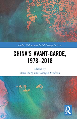 9780367343576: China's Avant-Garde, 1978–2018
