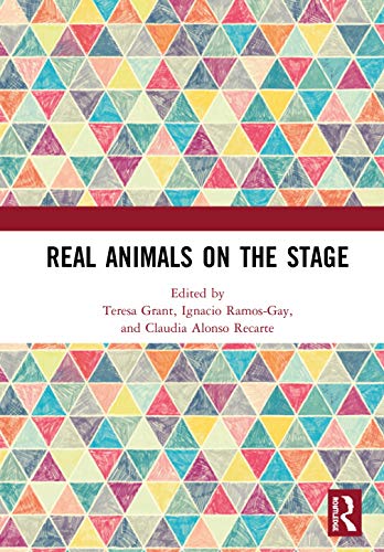 Stock image for Real Animals on the Stage for sale by THE SAINT BOOKSTORE