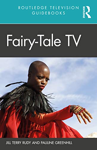 Stock image for Fairy-Tale TV (Routledge Television Guidebooks) for sale by Ria Christie Collections