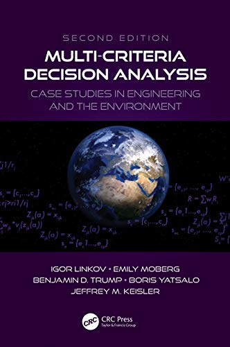 9780367345334: Multi-criteria Decision Analysis: Case Studies in Engineering and the Environment