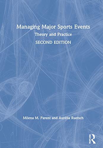 Stock image for Managing Major Sports Events: Theory and Practice for sale by Chiron Media