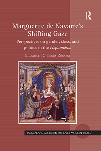 Imagen de archivo de Marguerite De Navarre's Shifting Gaze a la venta por Blackwell's