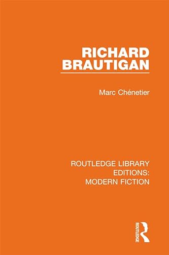 9780367347260: Richard Brautigan: 6 (Routledge Library Editions: Modern Fiction)