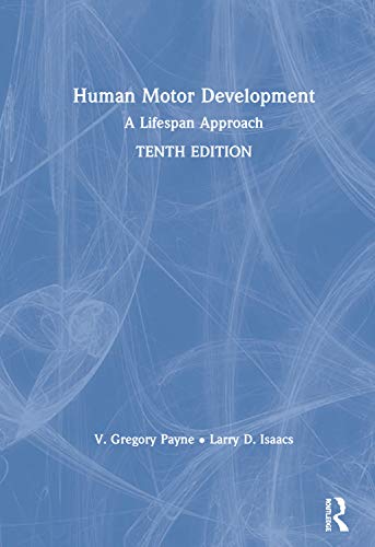 Stock image for Human Motor Development: A Lifespan Approach for sale by GoldenWavesOfBooks