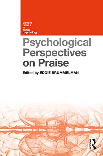 Stock image for Psychological Perspectives on Praise (Current Issues in Social Psychology) for sale by Lucky's Textbooks