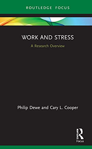 9780367347567: Work and Stress: A Research Overview (State of the Art in Business Research)