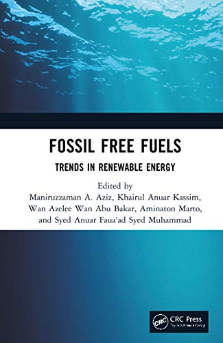 9780367347628: Fossil Free Fuels: Trends in Renewable Energy