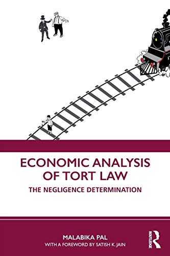 Beispielbild fr Pal, M: Economic Analysis of Tort Law: The Negligence Determination zum Verkauf von Buchpark