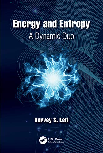 Stock image for Energy and Entropy: A Dynamic Duo for sale by Blackwell's