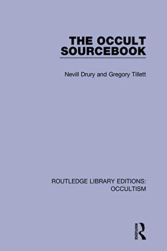 Beispielbild fr The Occult Source-Book (Routledge Library Editions: Occultism) zum Verkauf von Chiron Media