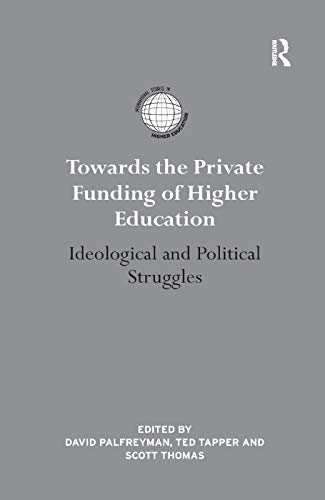 9780367350062: Towards the Private Funding of Higher Education