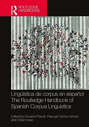 Stock image for Routledge Handbook of Spanish Corpus Linguistics (The) for sale by Basi6 International