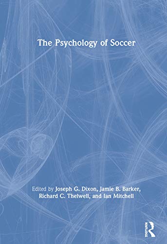 Stock image for The Psychology of Soccer for sale by Chiron Media