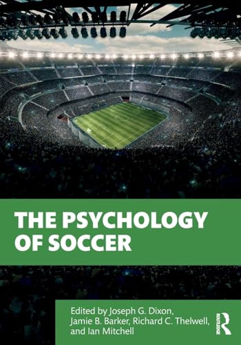 Stock image for The Psychology of Soccer for sale by Blackwell's