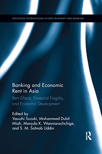 Stock image for Banking and Economic Rent in Asia for sale by Blackwell's