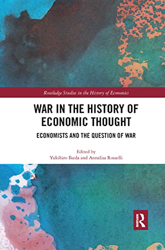 Stock image for War in the History of Economic Thought (Routledge Studies in the History of Economics) for sale by Chiron Media