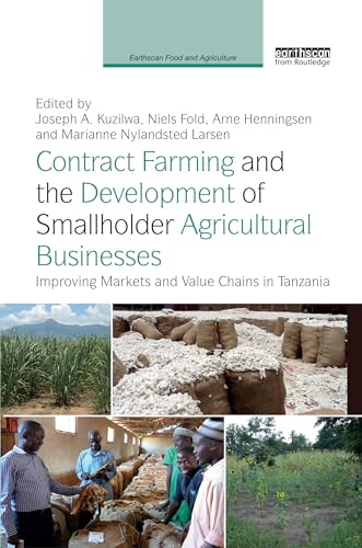 Beispielbild fr Contract Farming and the Development of Smallholder Agricultural Businesses zum Verkauf von Blackwell's