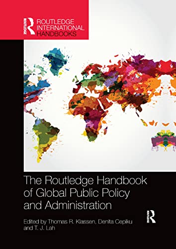 Beispielbild fr The Routledge Handbook of Global Public Policy and Administration zum Verkauf von Blackwell's