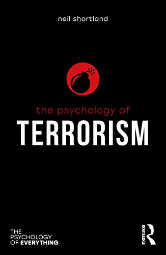 Imagen de archivo de The Psychology of Terrorism (The Psychology of Everything) a la venta por Chiron Media