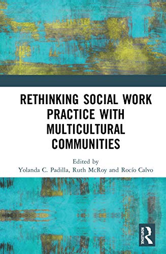 Stock image for Rethinking Social Work Practice with Multicultural Communities for sale by Chiron Media