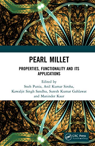 Stock image for Pearl Millet : Properties, Functionality and its Applications for sale by Buchpark