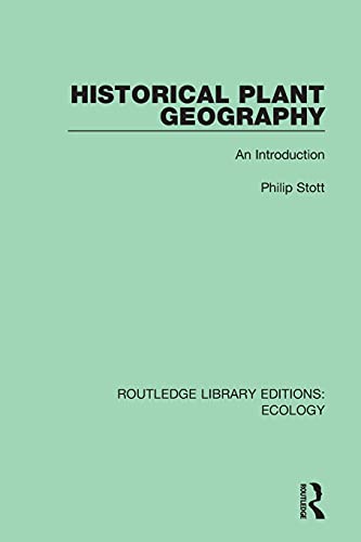 Beispielbild fr Historical Plant Geography: An Introduction zum Verkauf von Blackwell's