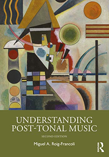 9780367355357: Understanding Post-Tonal Music