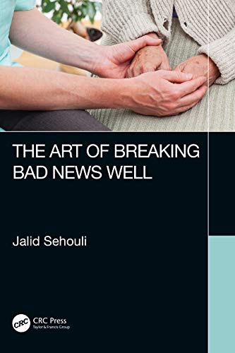 Stock image for The Art of Breaking Bad News Well for sale by Blackwell's