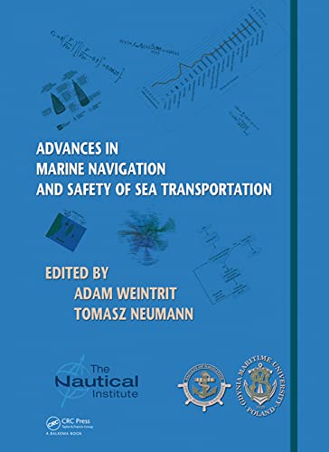 Stock image for Advances in Marine Navigation and Safety of Sea Transportation for sale by Blackwell's