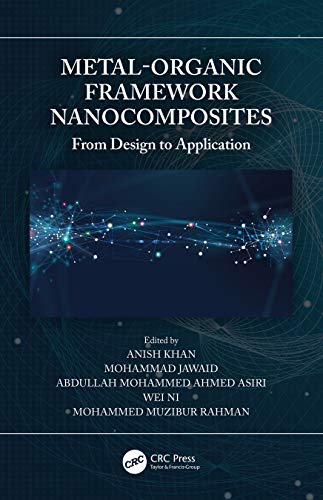 Stock image for Metal-Organic Framework Nanocomposites: From Design to Application for sale by Majestic Books