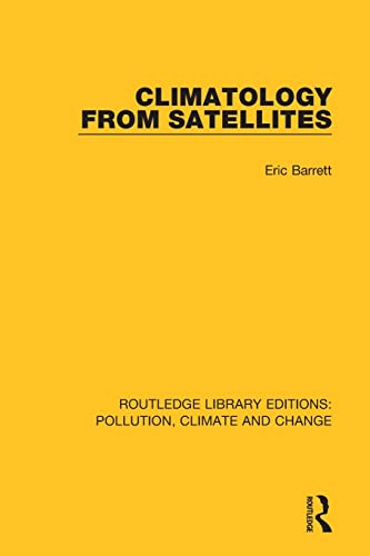 Beispielbild fr Climatology from Satellites zum Verkauf von Blackwell's