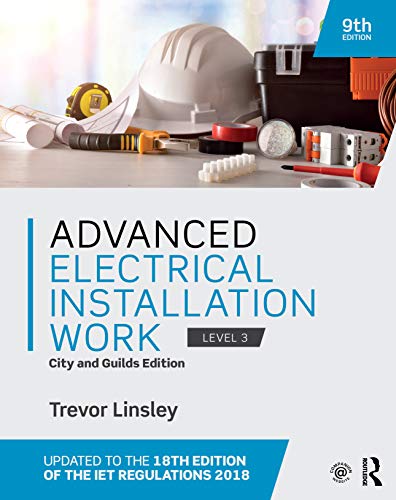 Stock image for Advanced Electrical Installation Work: City and Guilds Edition for sale by GF Books, Inc.