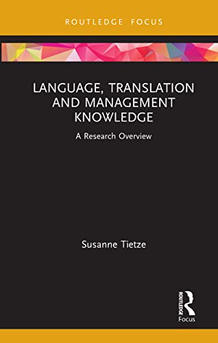 9780367359829: Language, Translation and Management Knowledge (State of the Art in Business Research)
