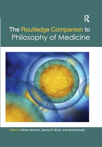 Stock image for The Routledge Companion to Philosophy of Medicine (Routledge Philosophy Companions) for sale by HPB-Red