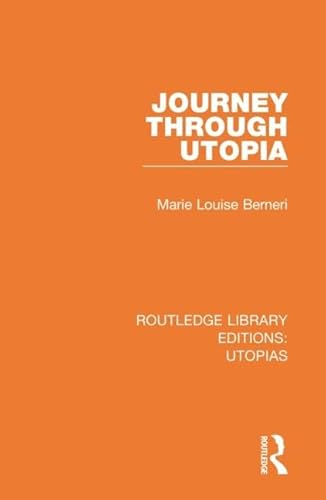 9780367361105: Journey through Utopia (Routledge Library Editions: Utopias)
