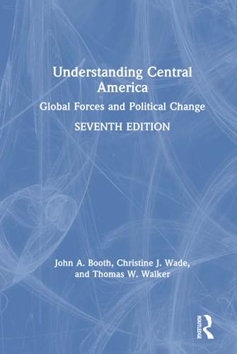 Stock image for Understanding Central America : Global Forces and Political Change for sale by Buchpark