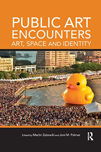 Stock image for Public Art Encounters: Art, Space and Identity for sale by Revaluation Books