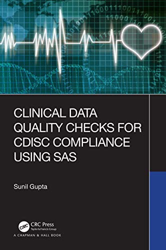 Beispielbild fr Clinical Data Quality Checks for CDISC Compliance Using SAS zum Verkauf von WorldofBooks