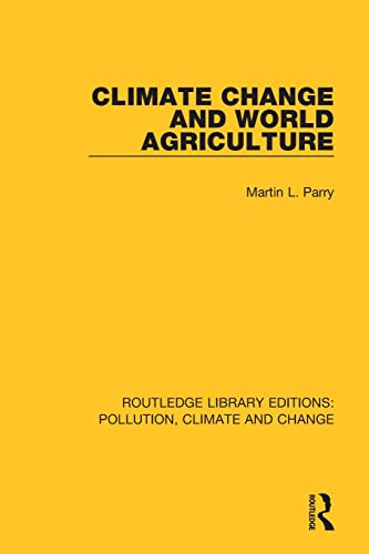Stock image for Climate Change and World Agriculture for sale by Blackwell's